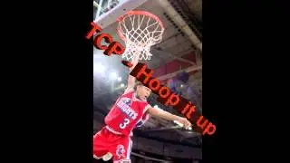 TCP - Hoop it up (Like Mike Track)