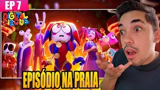 EPISÓDIO NA PRAIA... QUE DE PRAIA TEM QUASE NADA / O INCRIVEL CIRCO DIGITAL EPISÓDIO 7 REACT