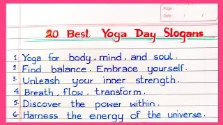 20 best Yoga Day slogan for international yoga day 2024 / Best top yoga day slogan for campaign
