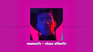 mamacita - chase atlantic (nightcore)