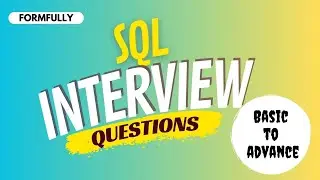 SQL Interview Questions Part 1 | What is SQL? & SQL Commands Explained in 10 Mins