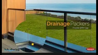 Hybrid Balustrade Drainage... How does it happen?