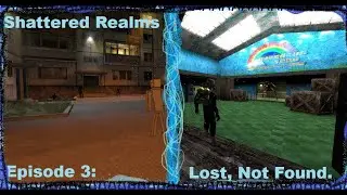 Shattered Realms EP:3 Lost, Not Found