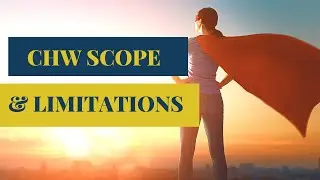 Community Health Worker Practice Limitations