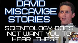 Scientology's Brutal Leader: Personal Encounters with David Miscavige - Scientology Secrets #13