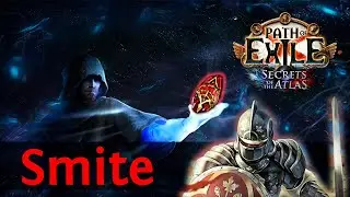 Smite Champion | Path of Exile 3.26 Secrets of the Atlas