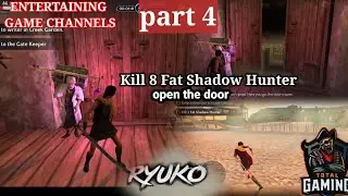 The Gate Keeper Stopps Me | Ninja Ryuko Gameplay # &sup1;&sup2;&sup3; | Ninja(part 4)