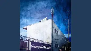 Beautiful Pain (feat. Brianna Renee Beat By Anno Domini Nation)