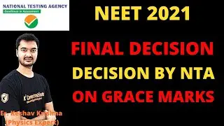NTA NEET 2021 LATEST UPDATE | GRACE MARKS BY NTA IN NEET 2021 | FINAL DECISION BY NTA#neetgracemarks