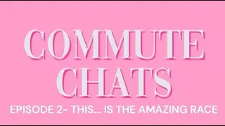 This... Is The Amazing Race: Season 2 Episode 2