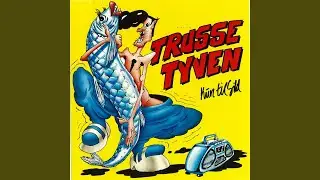 Trussetrip (That's The Way (I Like It))