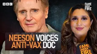 Is Liam Neeson Taking A Stance On Vaccines? | Fame Under Fire