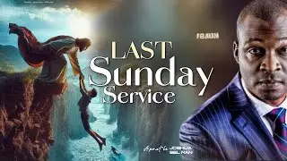 LAST SUNDAY OF THE YEAR SERVICE || APOSTLE JOSHUA SELMAN