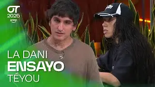 ENSAYO de T&Eacute;YOU con LA DANI (4 de noviembre) | OT 2025