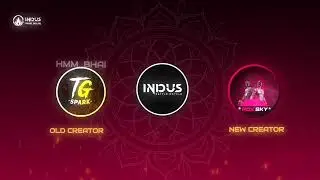 RDX Sky is Coming||Channel Intro🔥🥵..@IndusGame @TGSPARK