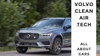 Volvo Clean Air Technology! - The first and best in the world!