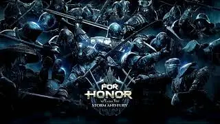 For Honor Season 7 OST -  Storm And Fury Menu Theme
