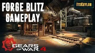 Gears of War 4 - KOTH Match - On Forge Blitz!