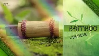 Bamboo USB Drive - DIY Craft -Transformation of USB Drive into Bamboo USB Drive