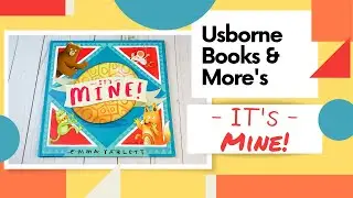 It's Mine from Usborne Books & More | New Release Spring 2022 from Usborne Books | PaperPie