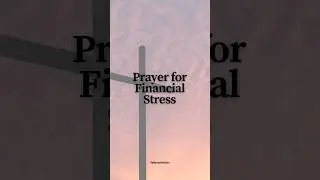 Prayer for Financial Stress  #prayertime #prayerforfinancialmiracle #prayerforfinancialstress #pray