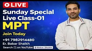 Sunday Special Class 01 MPT | Introduction of MPT Principal | Er. Babar Shaikh