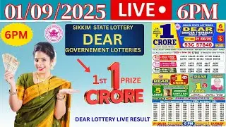 Sikkim Dear  State Lottery Live Result Today 6Pm&nbsp;01.09.2025 #dearlottery #dear1pm