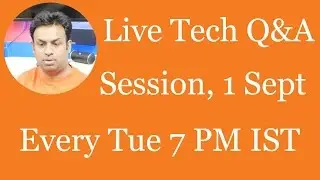 #98 Live Tech Q&A Session with Geekyranjit - 1 Sept 2015