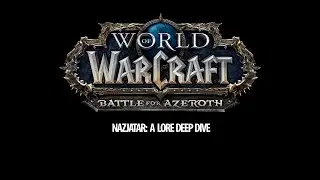 Nazjatar: A Deep Dive. (Battle For Azeroth)