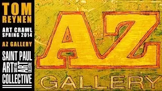 Saint Paul Art Crawl | Spring 2014 | Tom Reynen