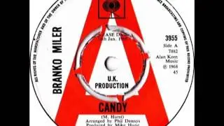 BRANKO MILER - Candy - CBS 3955 - UK 1968 Psych Pop Dancer
