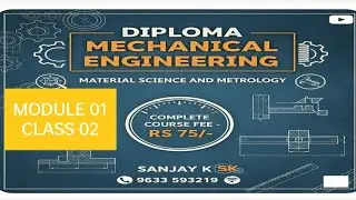 MSM MODULE 01 CLASS 02 #Material science and metrology #diploma #mechanical engineering