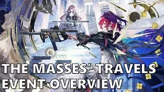 The Masses' Travels - Event Overview [Arknights EN]