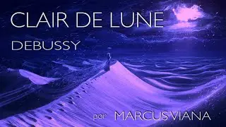 Marcus Viana - Clair de Lune