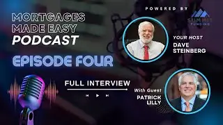 Episode 4: How to Do Business Better and Smarter with Patrick Lilly