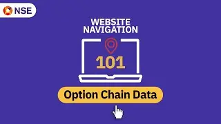 How to Access Option Chain Data on the NSE Website