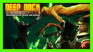 DRUNK DOJIN VS UNKNOWN HORROR - Deep Rock Galactic Season 4 Funny Moments