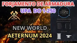 NEW WORLD AETERNUM 2024 COMO UPAR FORJAMENTO DE ARMADURA