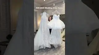 Five of my Favorite 2025 Wedding Dress Trends!