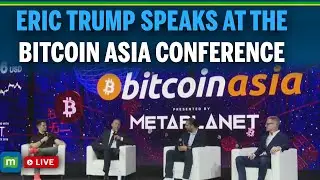 WATCH LIVE: Eric Trump speaks at Bitcoin Asia conference in Hong Kong, China | Cryptocurrency | N18G