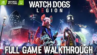 Watch Dogs: Legion - FULL GAME Walkthrough (PC) @ ᴴᴰ 60ᶠᵖˢ ✔