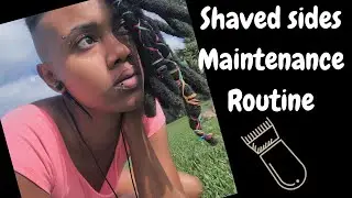 SHAVED SIDES UNDERCUT  Maintenance Routine | Thick LOCS
