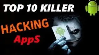 TOP 10 HACKING APPS I FOR NON ROOTED DEVICE Hacking App for Android | Best Hacking App  2019