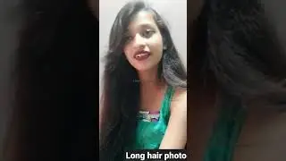 long hair photo 😍 subscribe my youtube channel 🔔👇 A to z_2