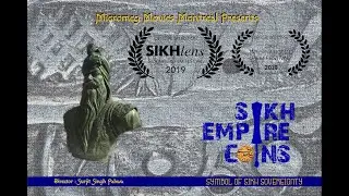 Documentary-Sikh Empire Coins...Symbol of Sikh Sovereignty
