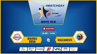 Diavoli Rosa-Vulcanesti  A1 Future Stars Cup Boys U16, 20.12.2025, 11:30 AM, Court 3