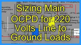 Sizing Main OCPD for 220 Volts Line to Ground Loads