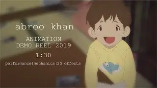 ABROO KHAN - ANIMATION DEMO REEL 2019
