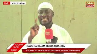 Shk.Sulaiman Sudiiru Abu Suhailah |JUMAH KHUTUBAH @masjid Aisha Kibuye Kampala 