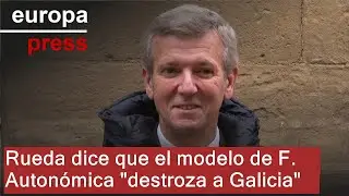 Rueda dice que el modelo de F. Autonómica 